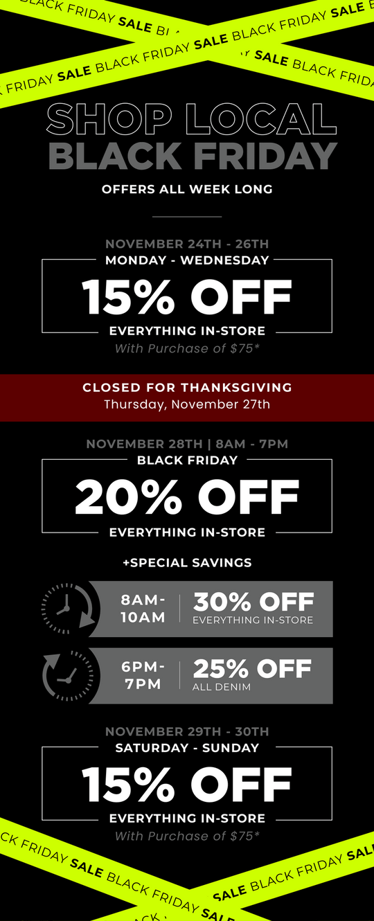 Black Friday 2025!!  Come Shop!